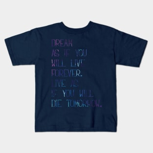 Dream as Kids T-Shirt